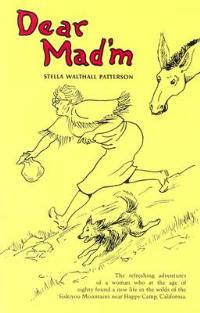 Dear Mad'M - Stella Walthall Patterson - cover