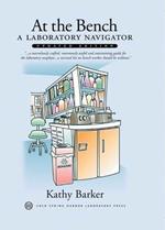 At the Bench: A Laboratory Navigator