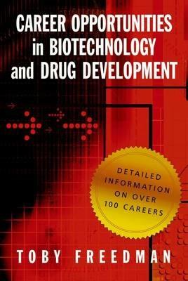 Career Opportunities in Biotechnology and Drug Development - Toby Freedman - cover