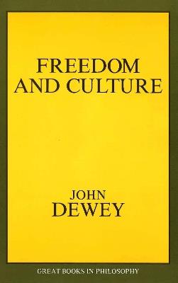 Freedom and Culture - John Dewey - cover