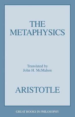 The Metaphysics - Aristotle,John H. McMahin - cover