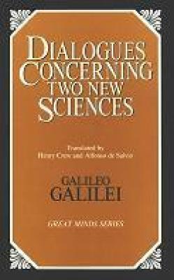 Dialogues Concerning Two New Sciences - Galileo Galilei - cover