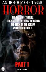 Anthology of Classic Horror. Part 1. Illustrated