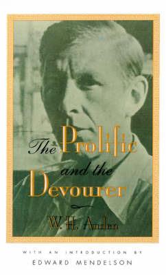 The Prolific & the Devourer (Paper) - WH Auden - cover