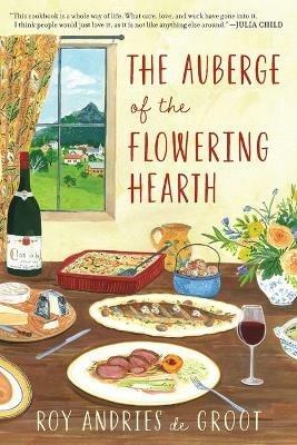 Auberge of the Flowering Hearth - Andries D Groot - cover