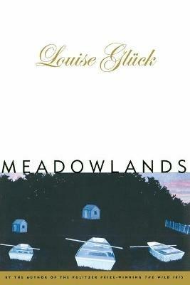 Meadowlands (Paper) - Louise Gluck - cover