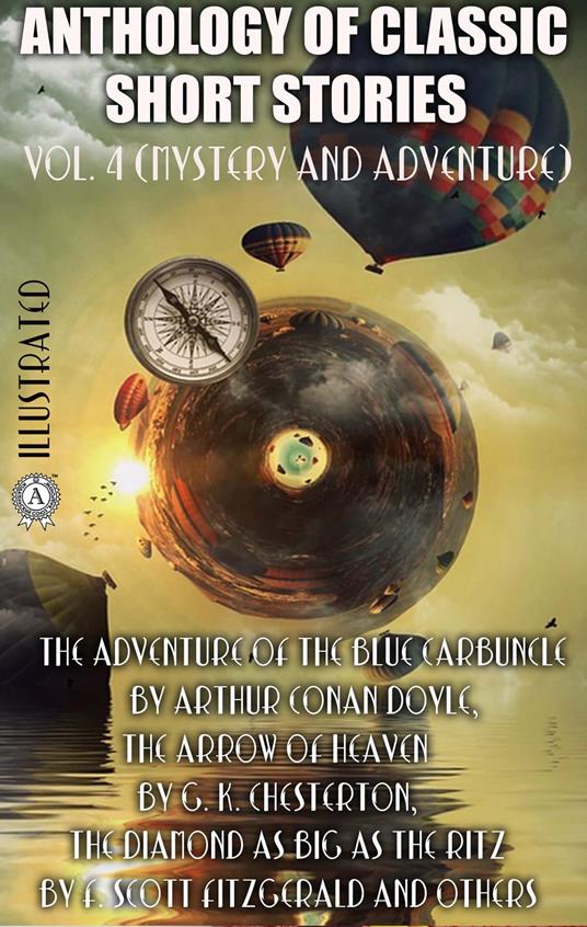 Anthology of Classic Short Stories. Vol. 4 (Mystery and Adventure)