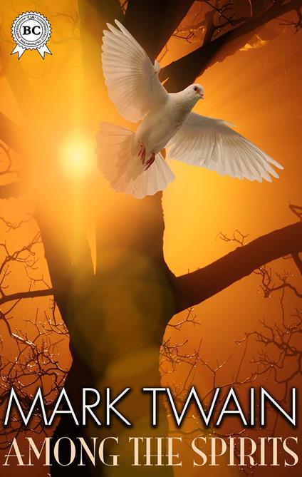Among the Spirits - Mark Twain - ebook