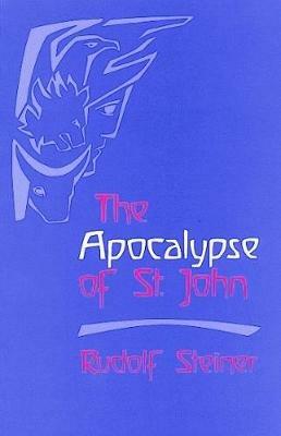 The Apocalypse of St John - Rudolf Steiner - cover