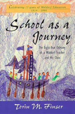 School as a Journey - Torin M. Finser - cover