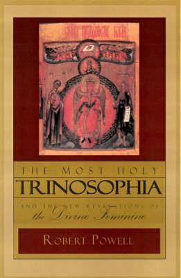 The Most Holy Trinosophia - Robert Powell - cover