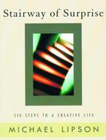 The Stairway of Surprise: Six Steps to a Creative Life