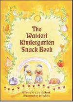 Waldorf Kindergarten Snack Book