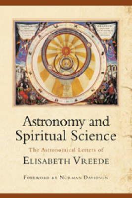Astronomy and Spiritual Science - Elizabeth Vreede - cover