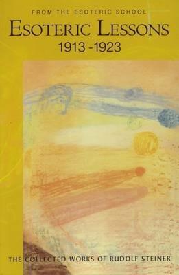 Esoteric Lessons - Rudolf Steiner - cover