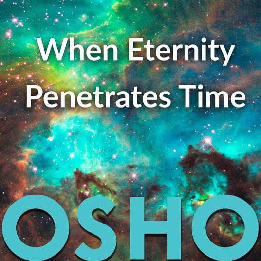 When Eternity Penetrates Time