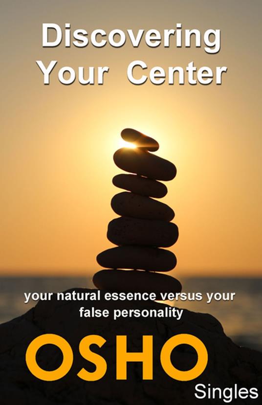 Discovering Your Center