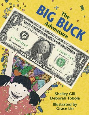 The Big Buck Adventure - Shelley Gill,Deborah Tobola - cover