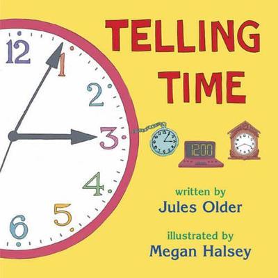 Telling Time: How to Tell Time on Digital and Analog Clocks - Jules Older - cover