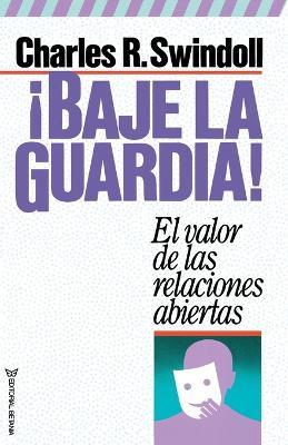 !Baje la guardia! - Charles R. Swindoll - cover
