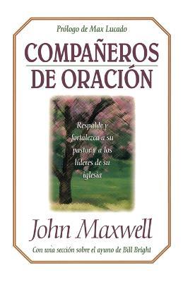 Companeros de oracion - John C. Maxwell - cover
