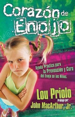Corazon de enojo - Lou Priolo - cover