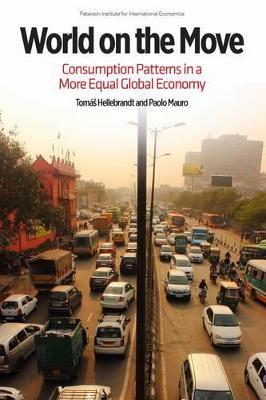 World on the Move - Consumption Patterns in a More  Equal Global Economy - Paolo Mauro,Jan Zilinsky - cover