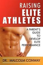 Raising Elite Athletes