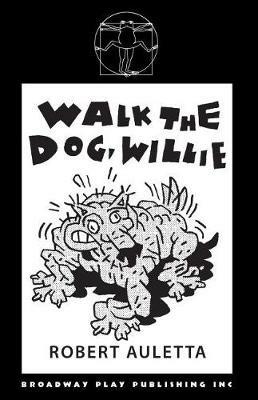 Walk The Dog, Willie - Robert Auletta - cover