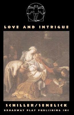 Love And Intrigue - Friedrich Von Schiller - cover