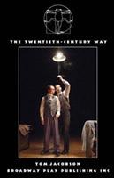 The Twentieth-Century Way - Tom Jacobson - cover