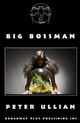 Big Bossman - Peter Ullian - cover