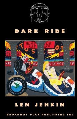 Dark Ride - Len Jenkin - cover