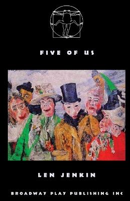 Five of Us - Len Jenkin - cover