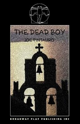 The Dead Boy - Joe Pintauro - cover