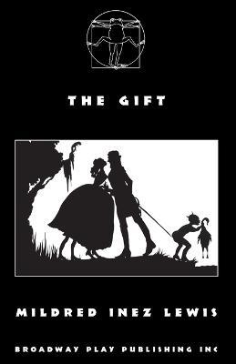 The Gift - Mildred Inez Lewis - cover