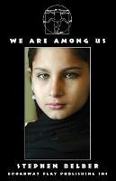 We Are Among Us - Stephen Belber - cover