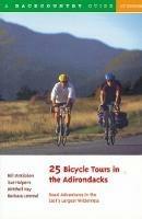 25 Bicycle Tours in the Adirondacks: Road Adventures in the East's Largest Wilderness - Sue Halpern,Mitchell Hay,Barbara Lemmel - cover