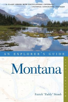 Explorer's Guide Montana - Patrick Straub - cover