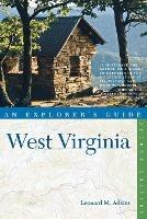 Explorer's Guide West Virginia - Leonard M. Adkins - cover
