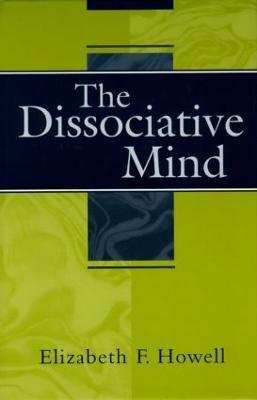The Dissociative Mind - Lawrence M. Kowerski - cover
