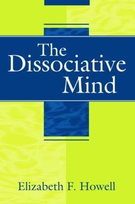 The Dissociative Mind - Lawrence M. Kowerski - cover
