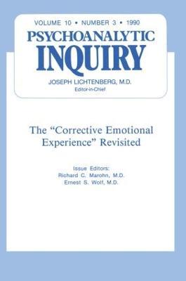 The Corrective Emotional Experience Revisited: Psychoanalytic Inquiry, 10.3 - cover