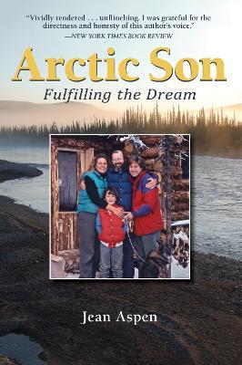 Arctic Son: Fulfilling the Dream - Jean Aspen - cover
