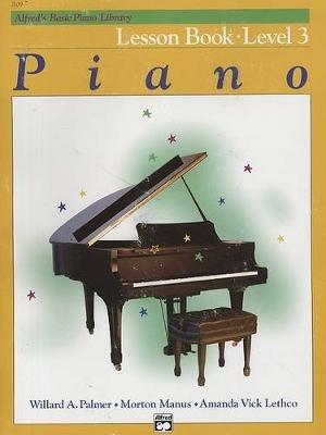 Alfred's Basic Piano Library Lesson 3 - Willard A Palmer,Morton Manus,Amanda Vick Lethco - cover