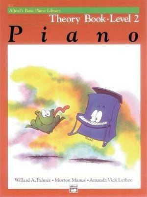 Alfred'S Basic Piano Library Theory 2 - Willard A Palmer,Morton Manus,Amanda Vick Lethco - cover