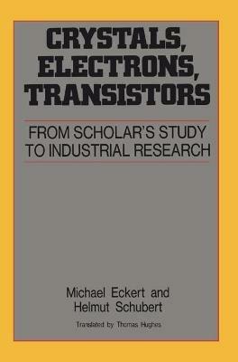 Crystals, Electrons, Transistors - cover