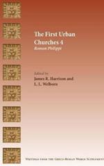 The First Urban Churches 4: Roman Philippi