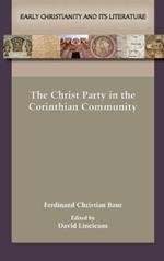 The Christ Party in the Corinthian Community