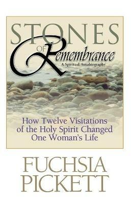 Stones of Remembrance - Fuchsia T. Pickett - cover